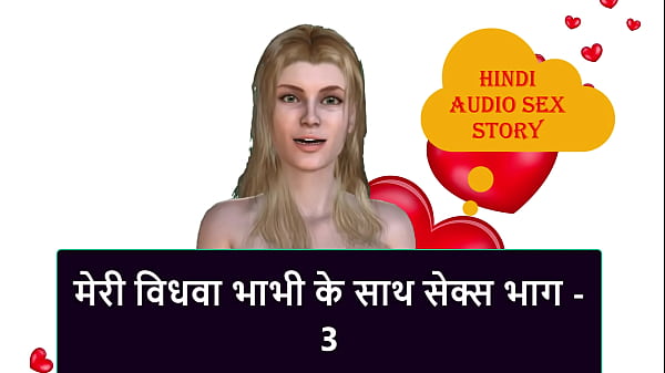 Cerita Sex Hindi Audio – Ngentot Bareng Janda Bhabhi Lagi, Part 3